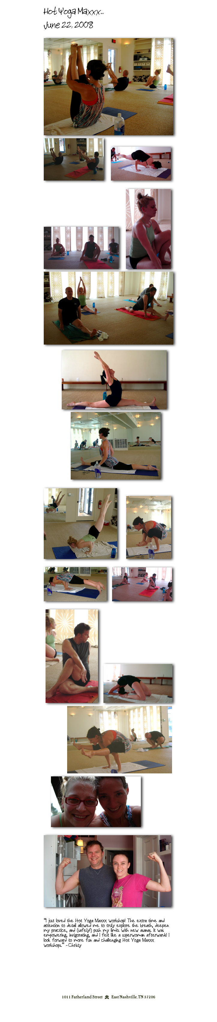 Hot Yoga Maxxx...
June 22, 2008
 
￼  ￼    ￼

￼    ￼￼

          ￼    
               ￼  

￼     ￼

￼   ￼

 ￼   ￼            
             ￼         
    ￼

￼
     

“I just loved the Hot Yoga Maxxx workshop! The extra time and attention to detail allowed me to truly explore the breath, deepen my practice, and (safely!) push my limits with new asanas. It was empowering, invigorating, and I felt like a superwoman afterwards! I look forward to more fun and challenging Hot Yoga Maxxx workshops.” -Christy       

  

         


1011 Fatherland Street  d  East Nashville, TN 37206
info@kaliyugayoga.com

